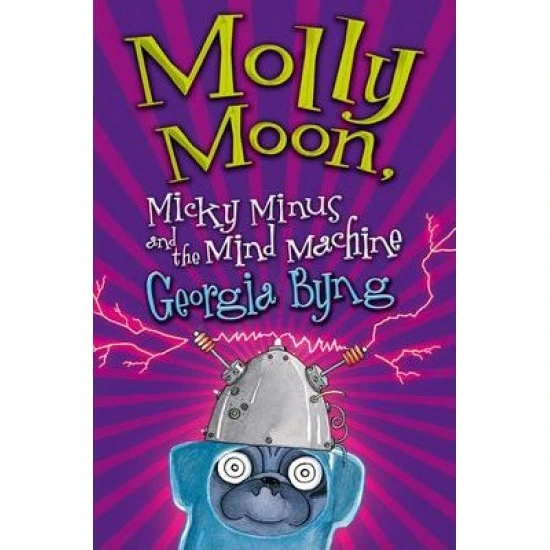 Molly Moon, Micky Minus and the Mind Machine